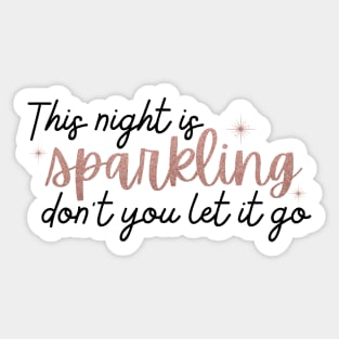 This Night is Sparkling Taylor Swift Sticker